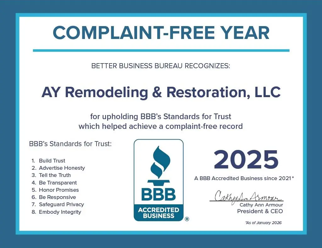 Better Business Bureau Complaint-Free Year 2025 certificate awarded to AY Remodeling & Restoration, BBB Accredited Business since 2021